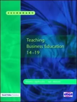 Image of Teaching business education 14-19 by Martin Jephcote