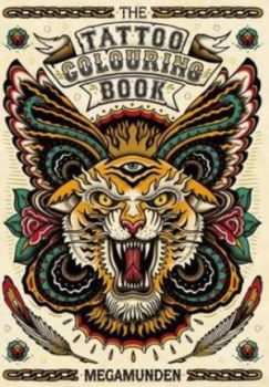 Image of The Tattoo Colouring Book by Megamunden Paperback