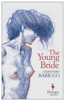 Image of The Young Bride by Alessandro Baricco Paperback