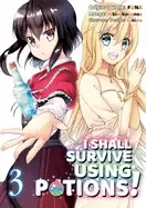 Image of i shall survive using potions volume 3