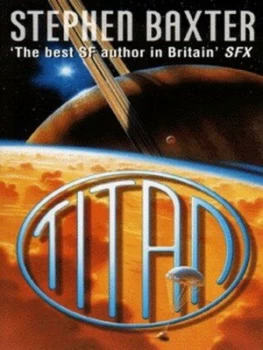 Image of Titan by Stephen Baxter Paperback