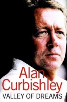 Image of Valley of Dreams by Alan Curbishley Hardback