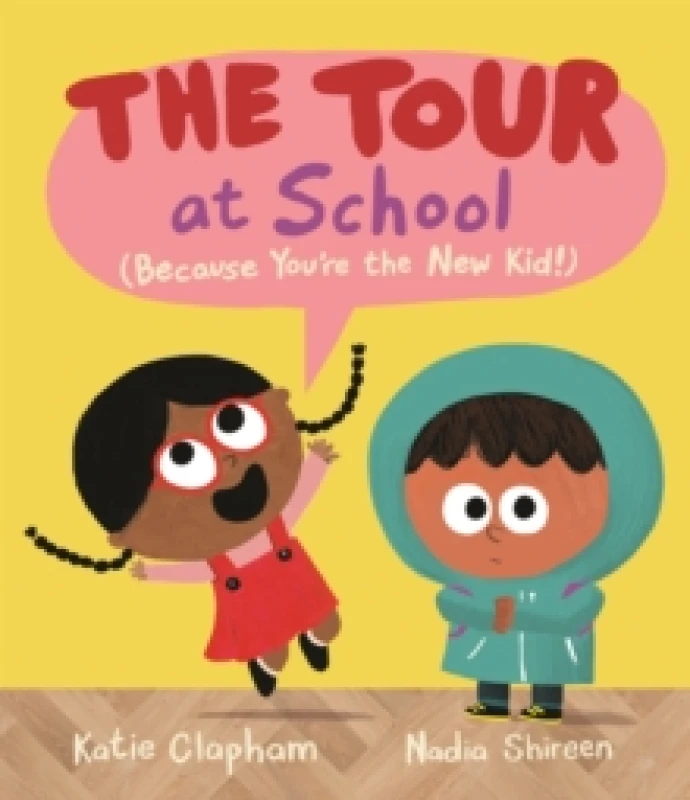 Image of The Tour at School : A reassuring (and funny!) guide for anxious children starting at a new school or nursery Hardback