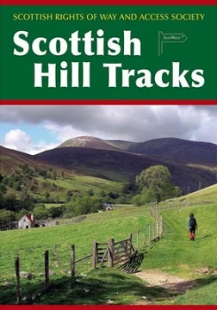 Image of Scottish Hill Tracks by Scottish Mountaineering Trust and Scottish Rights of Way and Access Society Paperback