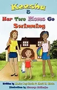 Image of keesha and her two moms go swimming