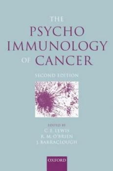 Image of The Psychoimmunology of Cancer by Claire Lewis Hardback