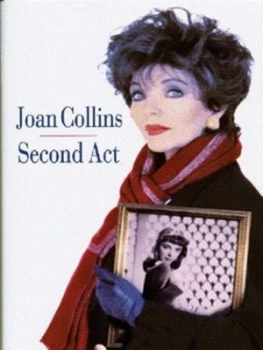 Image of Second Act by Joan Collins Hardback