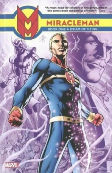 Image of Miracleman. Book One a Dream of Flying by Alan Davis Hardback