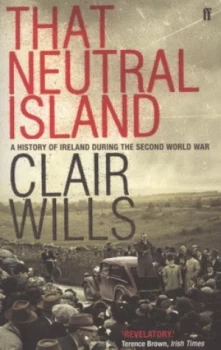 Image of That Neutral Island by Clair Wills Book