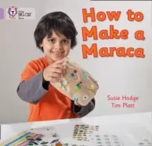 Image of How to Make a Maraca! : Band 00/Lilac