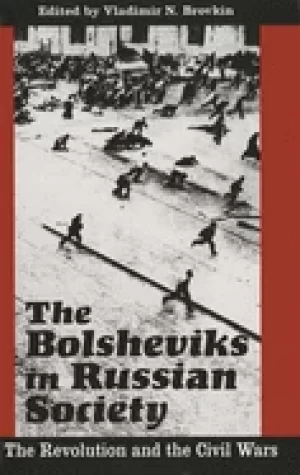 Image of bolsheviks in russian society the revolution and the civil wars