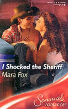 Image of I Shocked the Sheriff by Mara Fox Book