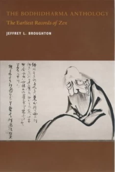 Image of The Bodhidharma Anthology by Jeffrey L. Broughton Paperback