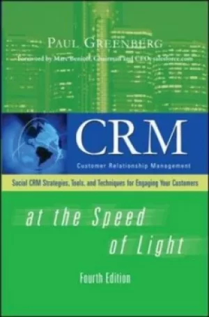 Image of CRM at the speed of light by Paul Greenberg
