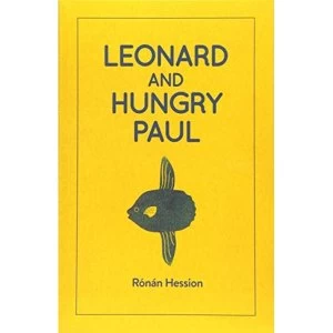 Image of LEONARD AND HUNGRY PAUL Paperback / softback 2019