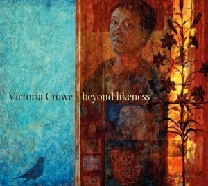 Image of Victoria Crowe - beyond likeness by Duncan MacMillan
