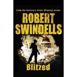 Image of Blitzed by Robert Swindells (Paperback, 2007)