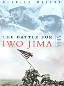 Image of The Battle for Iwo Jima 1945 Hardback