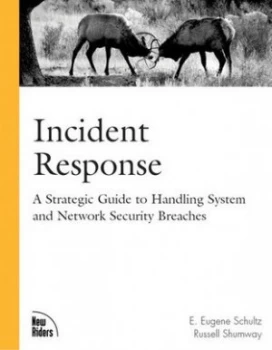 Image of Incident Response by E. Eugene Schultz Book