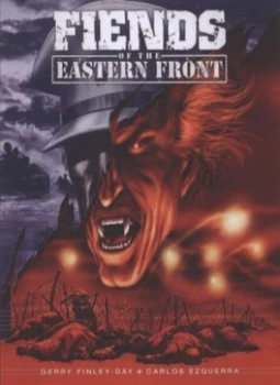 Image of Fiends of the Eastern Front by David Bishop and Gerry Finley-Day and Carlos Ezquerra and Colin Mcneil and David Bishop Paperback