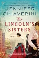 Image of mrs lincolns sisters