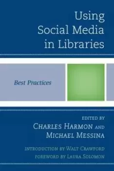 Image of Using social media in libraries by Charles Harmon