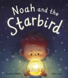 Image of Noah and the Starbird