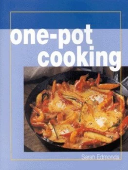 Image of One-Pot Cooking by Sarah Edmonds Hardback