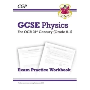 Image of New Grade 9-1 GCSE Physics: OCR 21st Century Exam Practice Workbook by CGP Books (Paperback, 2016)