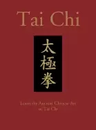 Image of tai chi learn the ancient chinese martial art of tai chi