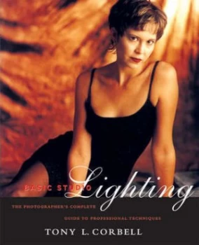 Image of Basic Studio Lighting by Tony L Corbell Paperback