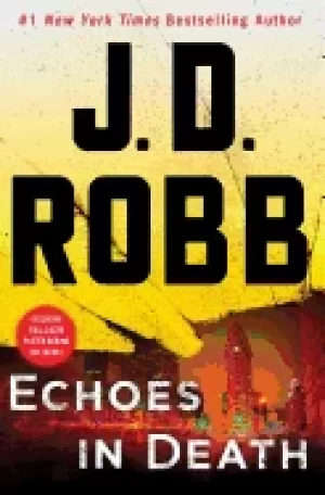 Image of echoes in death an eve dallas novel