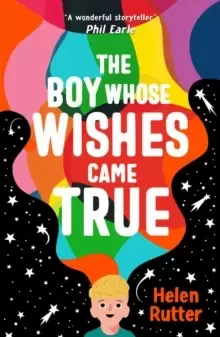 Image of The Boy Whose Wishes Came True