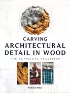 Image of carving architectural detail in wood the classical tradition