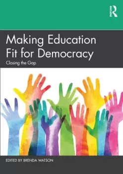 Image of Making Education Fit for DemocracyClosing the Gap