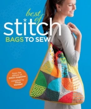 Image of Best of Stitch. Bags to Sew by Trica Waddell Book