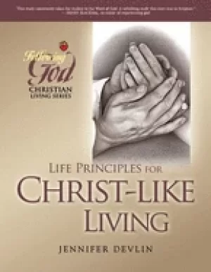 Image of life principles for christ like living