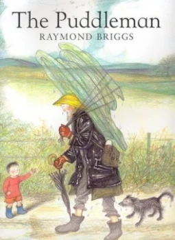 Image of The Puddleman by Raymond Briggs Hardback