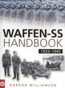 Image of Waffen-Ss Handbook 1933-1945 by Gordon Williamson Paperback