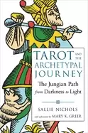 Image of tarot and the archetypal journey the jungian path from darkness to light
