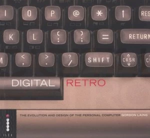 Image of Digital Retro by Gordon Laing Paperback