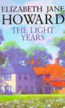 Image of The Cazalet Chronicle. Vol.1 the Light Years by Elizabeth Jane Howard Book