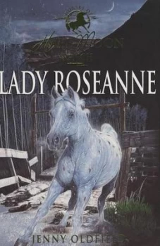 Image of Lady Roseanne by Jenny Oldfield Paperback