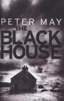 Image of The Blackhouse by Peter May Hardback