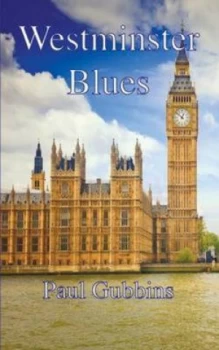 Image of Westminster Blues by Paul Gubbins Paperback