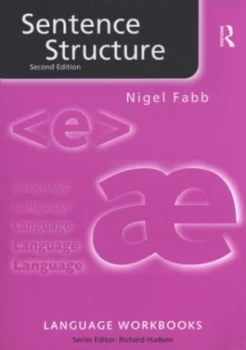 Image of Sentence Structure by Nigel Fabb Paperback