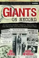 Image of giants on record americas hidden history secrets in the mounds and the smit