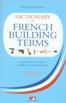 Image of Dictionary of French Building Terms by Richard Wiles Book