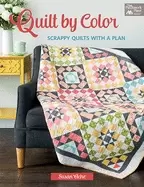 Image of quilt by color scrappy quilts with a plan
