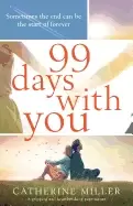 Image of 99 days with you a gripping and heartbreaking page turner